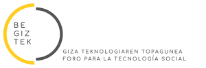 BEGIZTEK: Foro para la Tecnología Social / Giza Teknologia